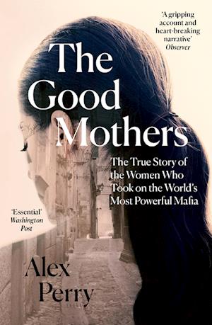 'The Good Mothers' - Alex Perry - Bog
