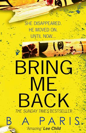 'Bring Me Back' - B. A. Paris - Bog