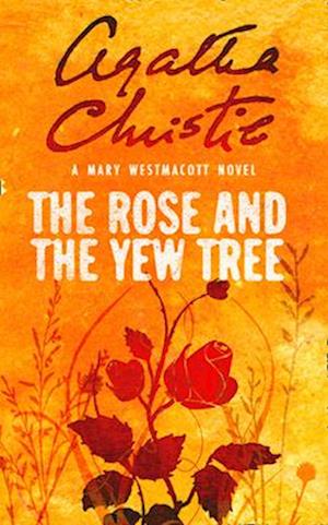 'The Rose and the Yew Tree' - Agatha Christie - Bog