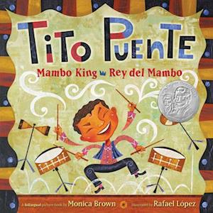 'Tito Puente, Mambo King/Tito Puente, Rey del Mambo' - Monica Brown - Bog