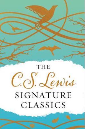 'The C. S. Lewis Signature Classics (Gift Edition)' - C. S. Lewis - Bog