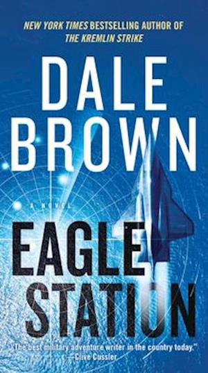 'Eagle Station' - Dale Brown - Bog