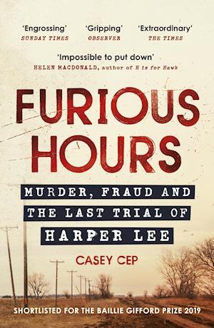 'Furious Hours' - Casey Cep - Bog