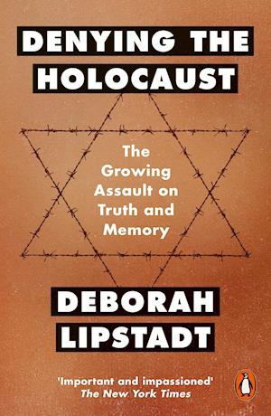 'Denying the Holocaust' - Deborah Lipstadt - Bog