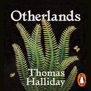 'Otherlands' - Dr Thomas Halliday - Lydbog