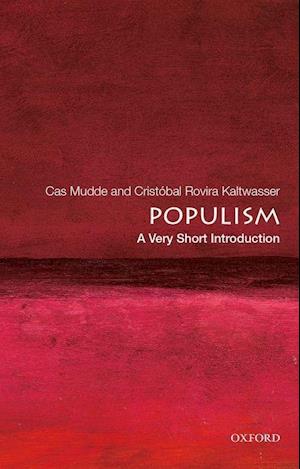 'Populism' - Cas Mudde og Cristóbal Rovira Kaltwasser - Bog