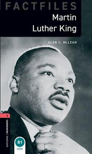 'Oxford Bookworms Library Factfiles: Level 3: Martin Luther King audio pack' - Alan Mclean - Bog