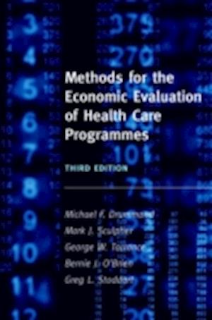 'Methods for the Economic Evaluation of Health Care Programmes' - Brugt bog - Michael F. Drummond