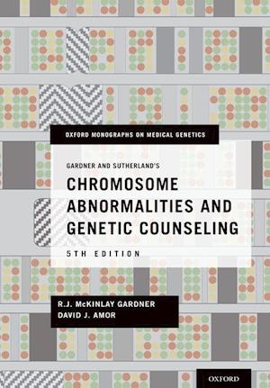 'Gardner and Sutherland's Chromosome Abnormalities and Genetic Counseling' - David J. Amor og R. J. McKinlay Gardner - Bog