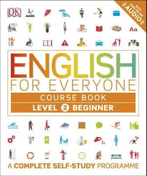 'English for Everyone: Course Book Level 2 Beginner (PB)' - DK - Bog