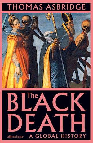 'The Black Death' - Thomas Asbridge - Bog