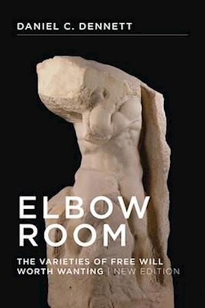 'Elbow Room' - Daniel C. Dennett - Bog