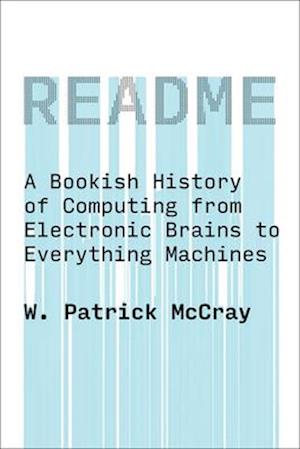 'README' - W. Patrick Mccray - Bog
