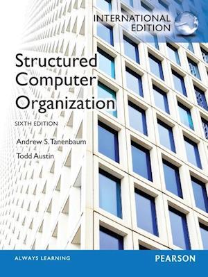 'Structured Computer Organization' - Brugt bog - Andrew S. Tanenbaum og Todd Austin
