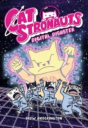 'CatStronauts: Digital Disaster' - Drew Brockington - Bog
