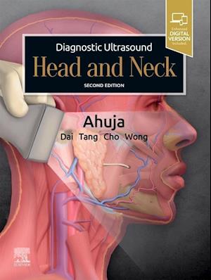 'Diagnostic Ultrasound: Head and Neck' - Anil T. Ahuja - Bog