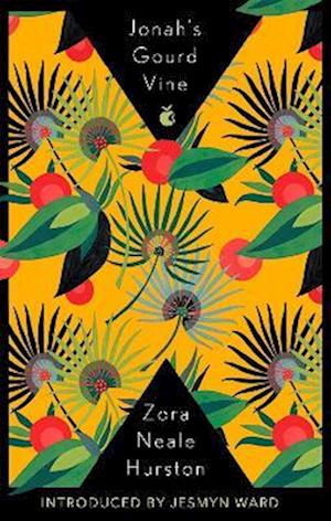 'Jonah's Gourd Vine' - Zora Neale Hurston - Bog