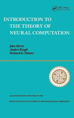 'Introduction to the Theory of Neural Computation' - Anders S. Krogh, John A. Hertz og Richard G. Palmer - Bog