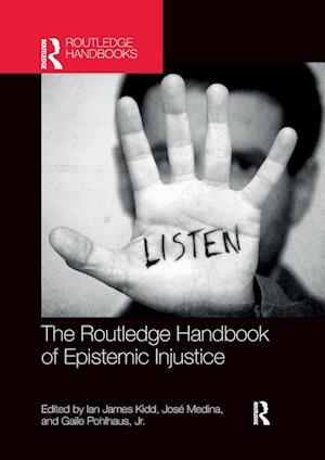 'The Routledge Handbook of Epistemic Injustice' - Bog