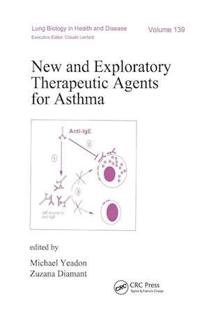 'New and Exploratory Therapeutic Agents for Asthma' - Michael Yeadon og Zuzana Diamant - Bog