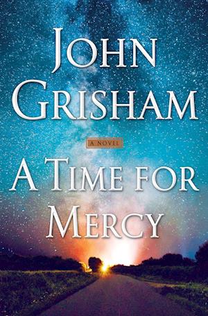'A Time for Mercy' - John Grisham - Bog