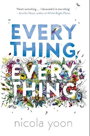 'Everything, Everything' - Brugt bog - Nicola Yoon