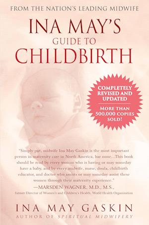 'Ina May's Guide to Childbirth' - Brugt bog - Ina May Gaskin
