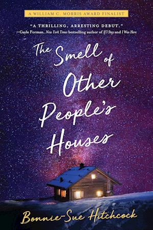 'The Smell of Other People's Houses' - Bonnie-Sue Hitchcock - Bog