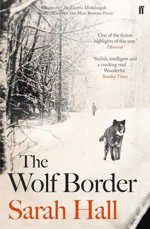 'The Wolf Border' - Sarah Hall - Bog