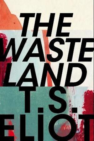 'The Waste Land' - T. S. Eliot - Bog