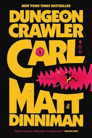 'Dungeon Crawler Carl' - Matt Dinniman - Bog