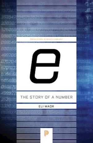 '"E": The Story of a Number' - Brugt bog - Eli Maor