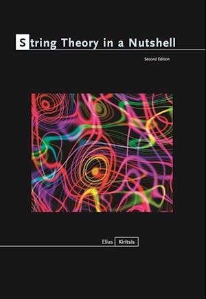 'String Theory in a Nutshell' - Elias Kiritsis - Bog