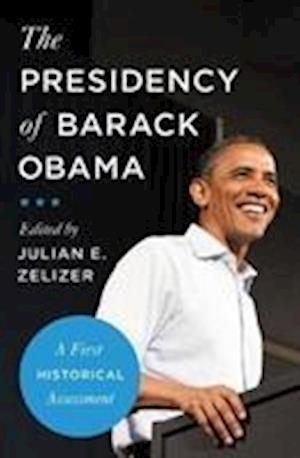 'The Presidency of Barack Obama' - Bog