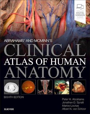 'Abrahams' and McMinn's Clinical Atlas of Human Anatomy' - Albert van Schoor, Jonathan Spratt, Marios Loukas og Peter H. Abrahams - Bog