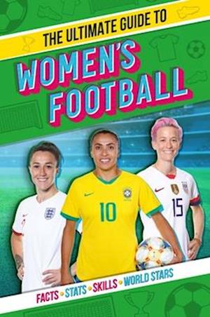 'The Ultimate Guide to Women's Football' - Emily Stead - Bog