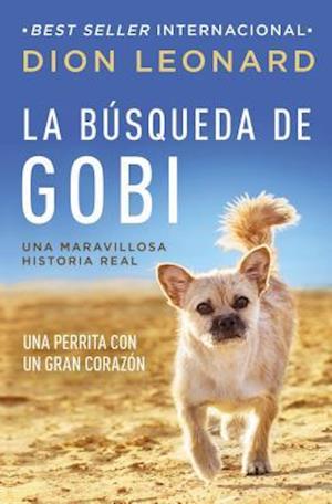 'La busqueda de Gobi' - Dion Leonard - Bog