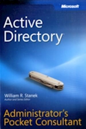 'Active Directory Administrator's Pocket Consultant' - Brugt bog - William R. Stanek
