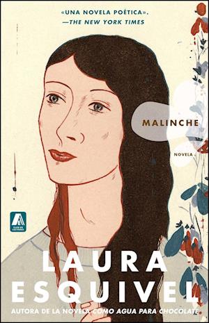 'Malinche Spanish Version: Novela' - Laura Esquivel - Bog