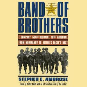 'Band of Brothers' - Stephen E. Ambrose - Lydbog