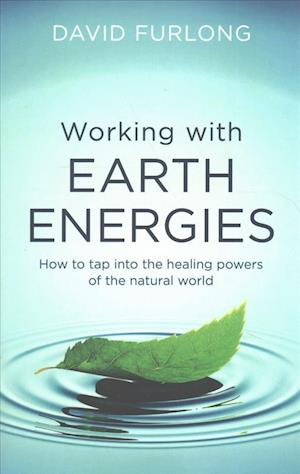 'Working With Earth Energies' - David Furlong - Bog