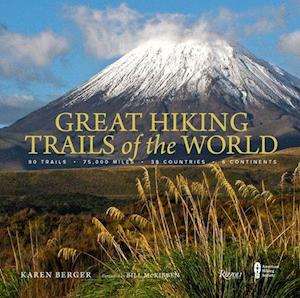 'Great Hiking Trails of the World' - Karen Berger - Bog
