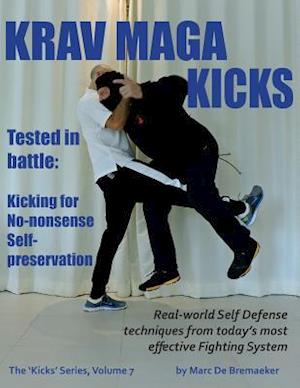 'Krav Maga Kicks' - Marc de Bremaeker - Bog