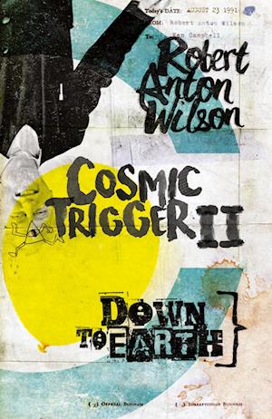 'Cosmic Trigger II' - Robert Anton Wilson - Bog
