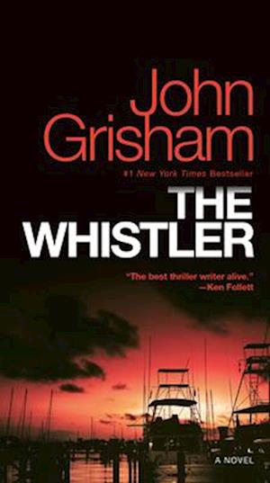 'The Whistler' - John Grisham - Bog