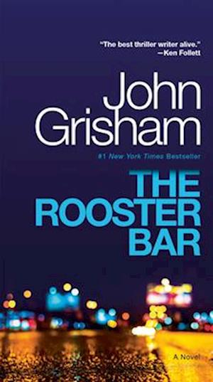 'The Rooster Bar' - John Grisham - Bog