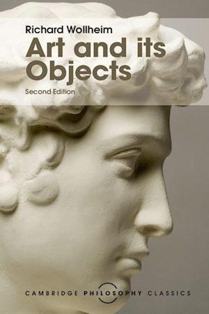 'Art and its Objects' - Richard Wollheim - Bog