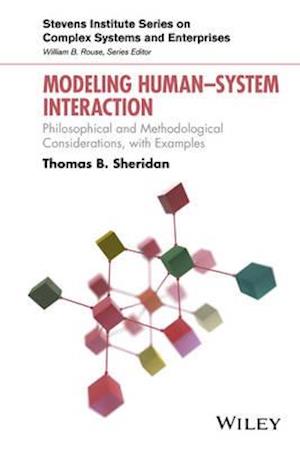 'Modeling Human?System Interaction' - Thomas B. Sheridan - Bog