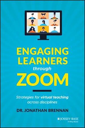 'Engaging Learners through Zoom' - Jonathan Brennan - Bog