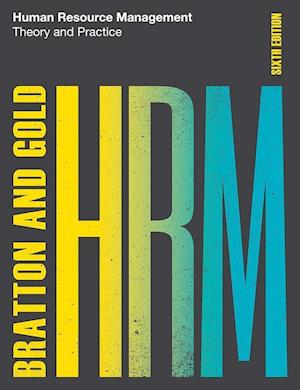 'Human Resource Management, 6th edition' - Brugt bog - Jeff Gold og John Bratton